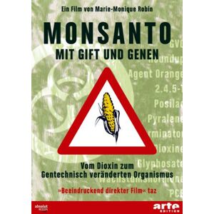 unbekannt - Monsanto - Mit Gift und Genen