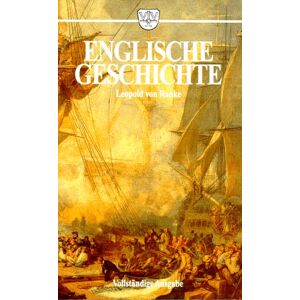 Ranke, Leopold von - Englische Geschichte