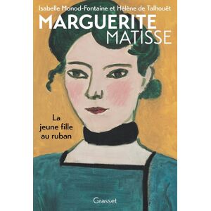 unbekannt - Marguerite Matisse: La jeune fille au ruban - Biographie