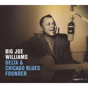 Williams, Big Joe - Delta & Chigago Blues Founder