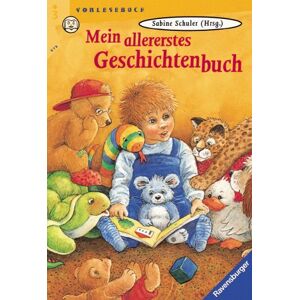 Sabine Schuler - Mein allererstes Geschichtenbuch