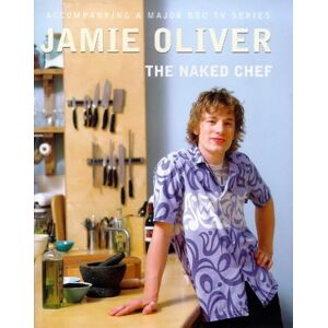 Jamie Oliver - Naked Chef