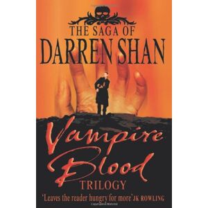 Darren Shan - Vampire Blood Trilogy: Books 1 - 3 (The Saga of Darren Shan)