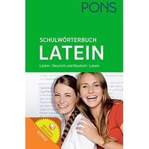 unbekannt - PONS Schulwörterbuch Latein: Latein-Deutsch / Deutsch-Latein. Mit Online-Wörterbuch. Für Schüler der Klassen 5-10.