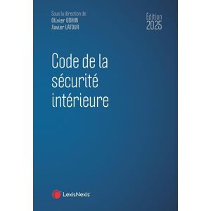 unbekannt - Code de la sécurité intérieure 2025