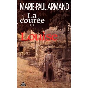 Marie-Paul Armand - La Courée, N° 2 : Louise