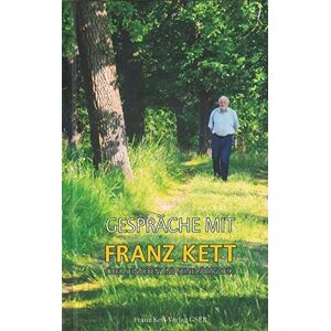 unbekannt - Gespräche mit Franz Kett