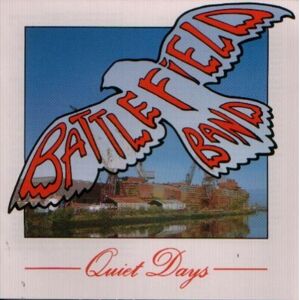 Battlefield Band - Quiet Days