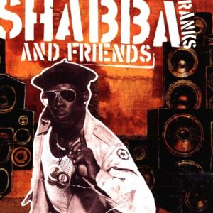 Shabba Ranks - Shabba Ranks & Friends