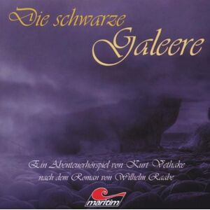 Kurt Vethake - Die Schwarze Galeere