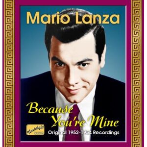 Mario Lanza - Because You Re Mine