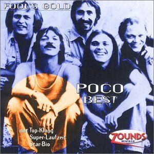 Poco - Fool's Gold (Best of)