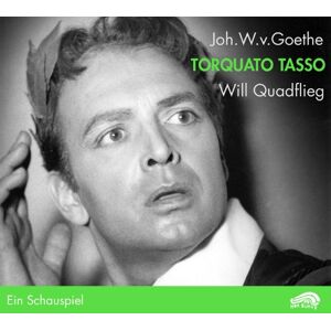Goethe, Johann Wolfgang von - Zweimal 'Torquato Tasso'. 2 CDs + DVD-Video: Ein Schauspiel, zwei Interpretationen