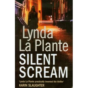 Lynda La Plante - Silent Scream