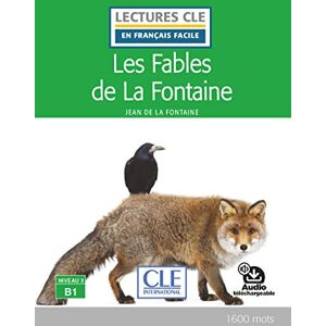 La Fontaine, Jean de - Les Fables de La Fontaine - Livre + audio online: Audio inclus