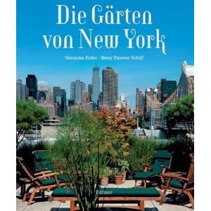 Veronika Hofer - Die Gärten von New York