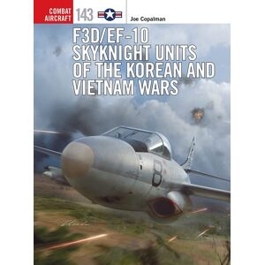 unbekannt - F3D/EF-10 Skyknight Units of the Korean and Vietnam Wars (Combat Aircraft)