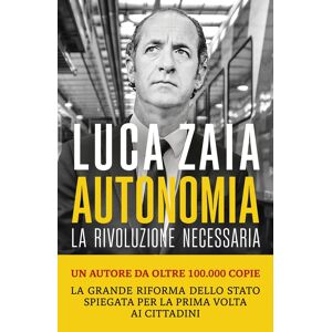 unbekannt - Autonomia. La rivoluzione necessaria (Gli specchi)