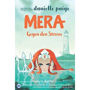 Danielle Paige - Mera - Gegen den Strom