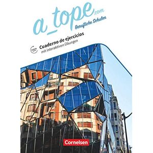 unbekannt - A_tope.com - Berufliche Schulen - 11.-13. Schuljahr: Arbeitsheft mit interaktiven Übungen auf scook.de - Mit Audios online und Lösungsbeileger