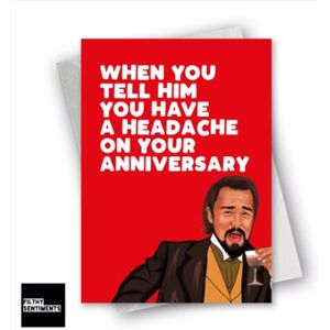 Filthy Sentiments - Anniversary Leo Card