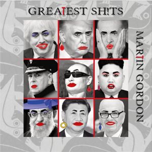 Martin Gordon Greatest Sh!Ts CD