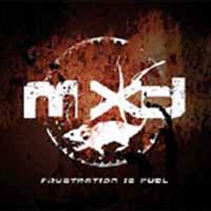 Mxd Frustration Is Fuel CD