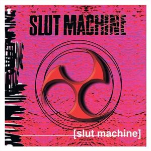 Slut Machine Slut Machine Vinyl