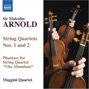 Maggini Quartet Arnold: String Quartets 1 & 2 CD