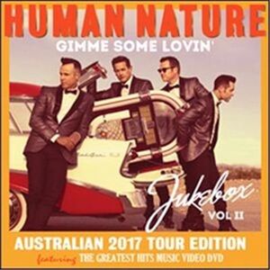 Human Nature Gimme Some Lovin' Jukebox 2 - Australian Tour Edition CD/DVD