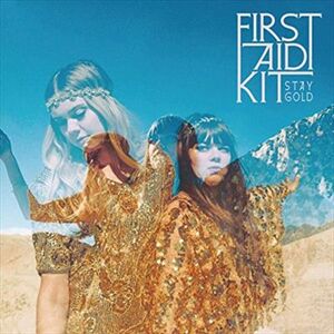 First Aid Kit Stay Gold Vinyl