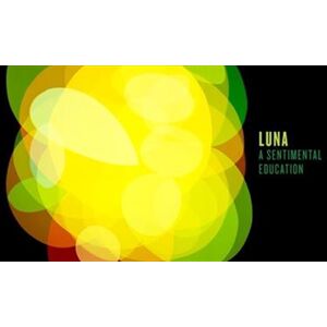 Luna A Sentimental Education CD