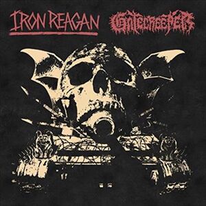 Gatecreeper Iron Reagan Split - Iron Reagan And Gatecreeper CD