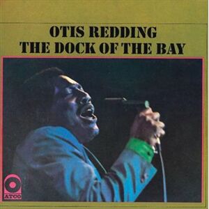 Otis Redding Dock Of The Bay (mono) Vinyl