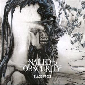 Nailed To Obscurity Black Frost CD