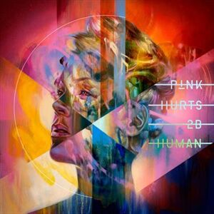 Pink (P!NK) Hurts 2B Human Vinyl