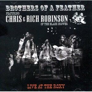 Brothers Of A Feather Live At The Roxy CD