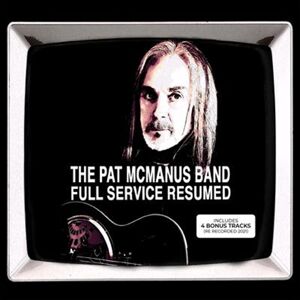 Pat Mcmanus Full Service Resumed CD