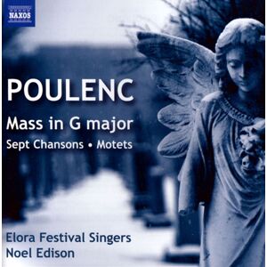 Poulenc: Elora Festival Singers: Ed Sept Chansons / Mass In G / Motets For The Season CD