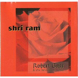 Robert: Gass Wings Of Song Shri Ram CD