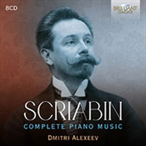 Dimitri Alexeev Scriabin: Complete Piano Music CD