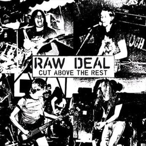 Raw Deal Cut Above The Rest CD