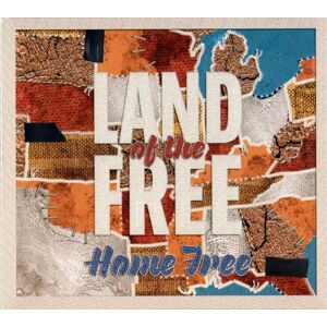 Home Free Land Of The Free CD