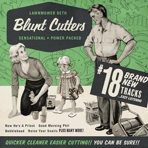 Lawnmower Deth Blunt Cutters CD