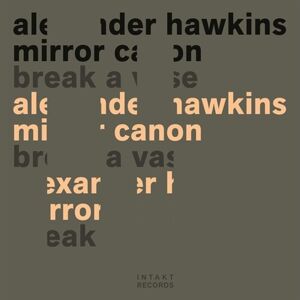 Alexander Hawkins Break A Vase CD