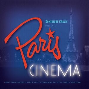 Dominic Cravic Paris Cinema CD