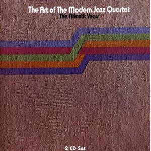 Modern Jazz Quartet Art of the Modern Jazz Quartet CD