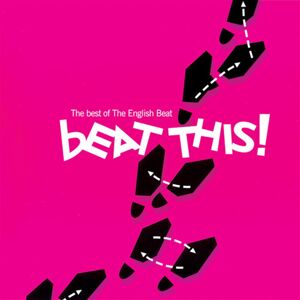 Beat (Special Beat / English Beat) Beat This-Best of the English Beat CD