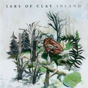 Jars Of Clay Inland CD