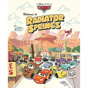 Welcome To Radiator Springs (Disney Pixar: Cars)